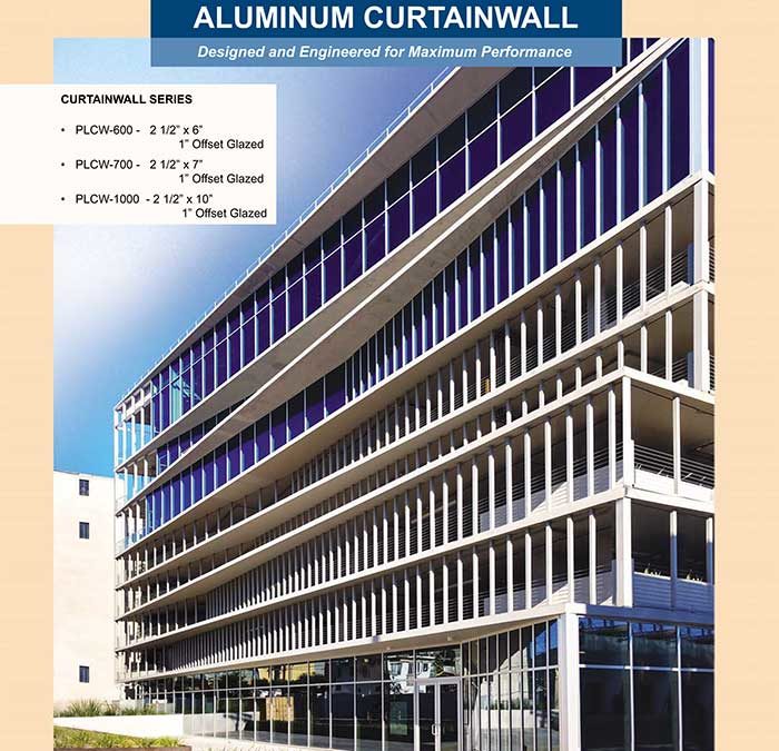 Aluminum Curtain Walls. Get 3 Series for Low, Mid & High Rise Buildings at PRL!