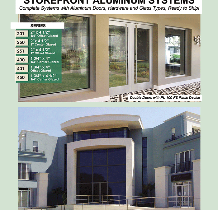 Aluminum Storefronts. Envision the Possibilities!