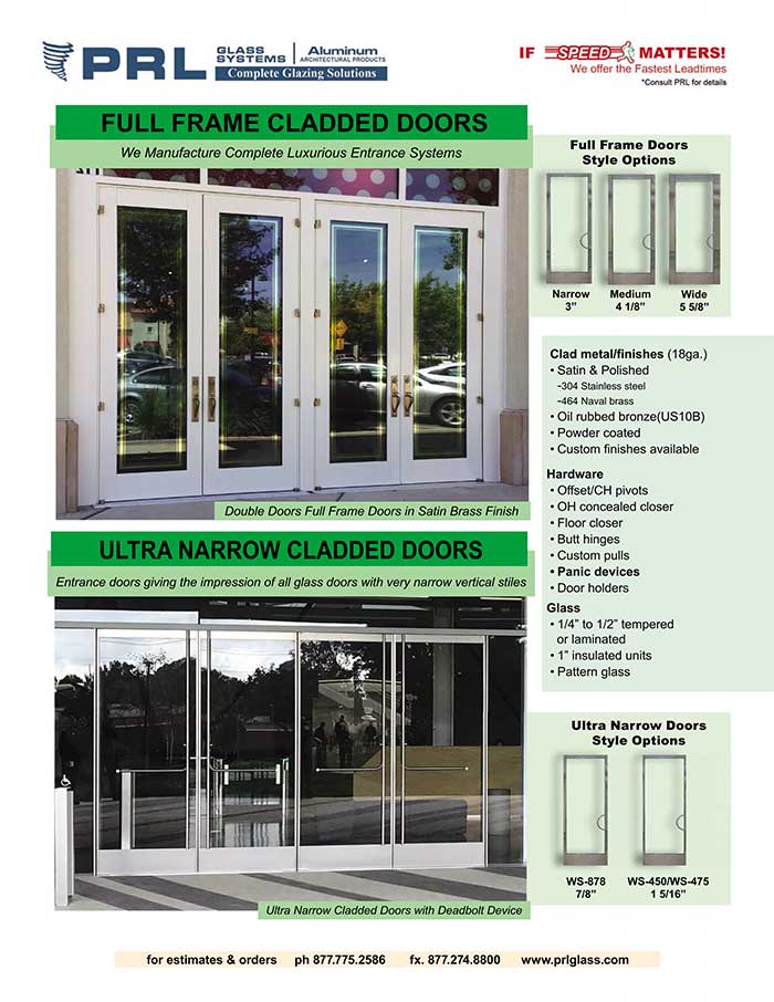 Full Framed Aluminum Entrance Doors. Vast Stiles & Complete Packages