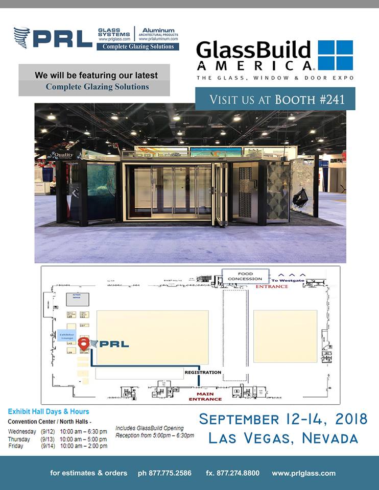 Pop in at booth #241 at GlassBuild America to see PRL’s top rated glass and aluminum products!