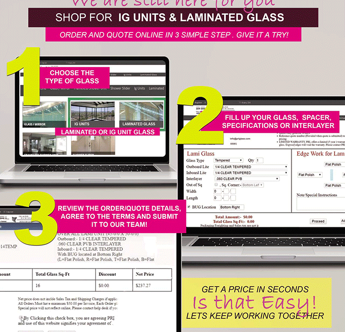 PRL’s essentials of staying at home but still ordering or quoting Laminated Glass and IG Units!