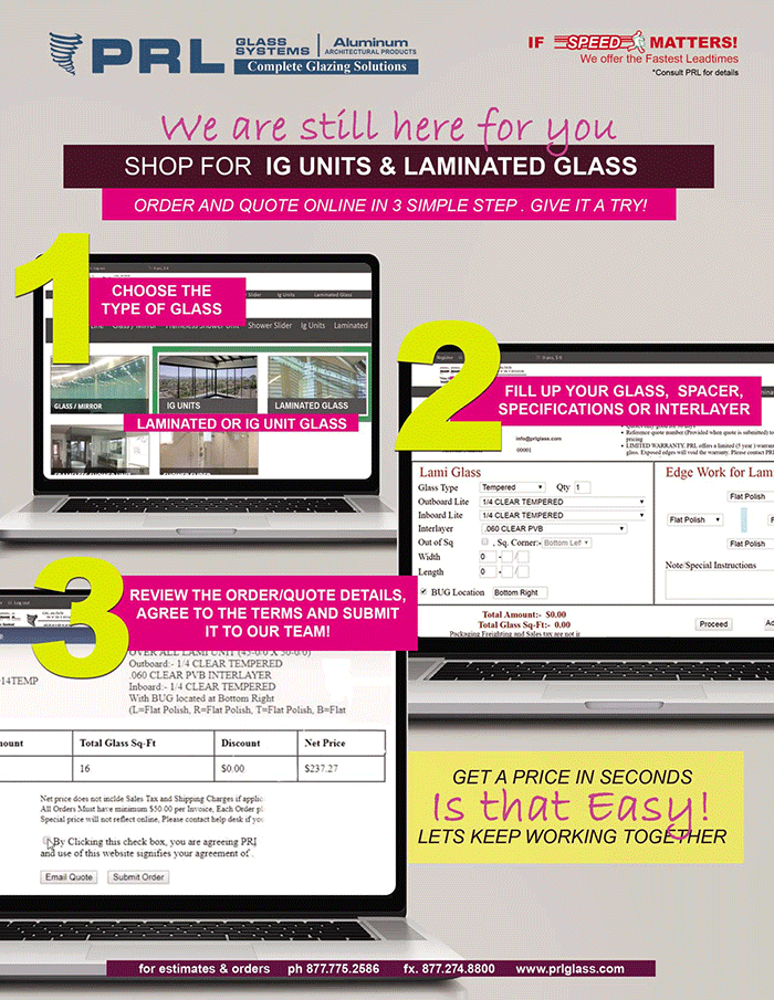PRL’s essentials of staying at home but still ordering or quoting Laminated Glass and IG Units!