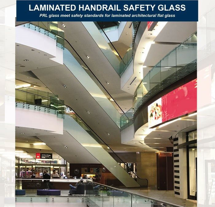 Laminated Handrail Safety Glass, See Why It’s the Best in Protection