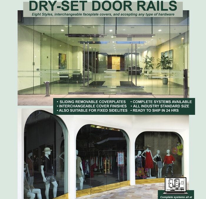 Rapid Dryset Door Rails Mess-Free Installation for All-Glass Framed Doors